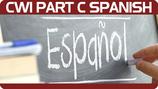 CWI Part C in Spanish and English$ Online Training Course